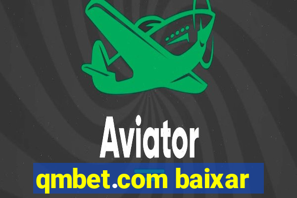 qmbet.com baixar